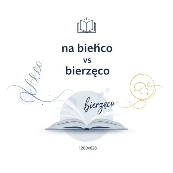 Bieżąco Czy Bierząco?